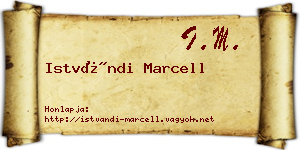 Istvándi Marcell névjegykártya